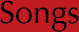 Songs
